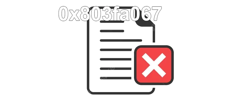 Сообщение об ошибке активации 0x803fa067 и способы её устранения
